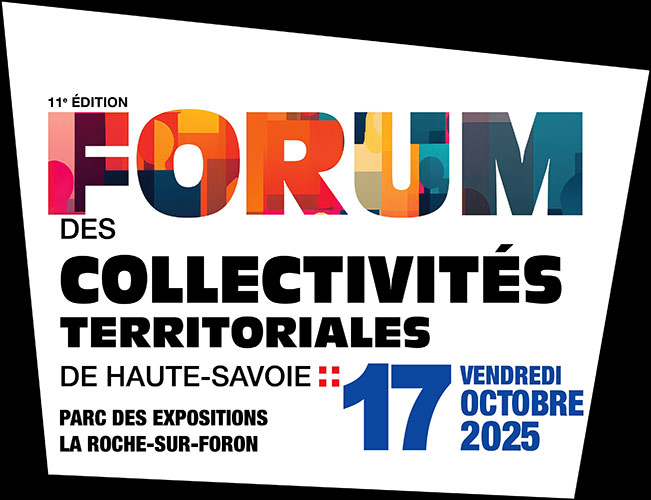 Forum collectivités territoriales haute-Savoie 17 octobre 2025